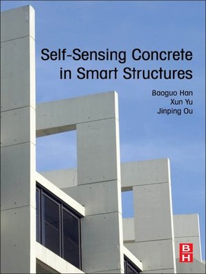 cover image of Self-Sensing Concrete in Smart Structures